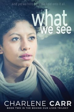 What We See - Carr, Charlene