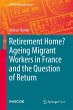 Retirement Home? Ageing Migrant Workers... - Bild 1