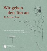 Wir geben den Ton an - We set the Tone