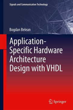 Application-Specific Hardware Architecture Design with VHDL - Belean, Bogdan