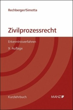 Grundriss des österreichischen Zivilprozessrechts - Rechberger, Walter H;Simotta, Daphne-Ariane