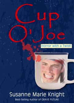 Cup O'Joe (short story) (eBook, ePUB) - Knight, Susanne Marie