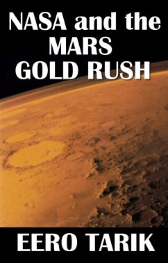 Cover NASA and the Mars Gold Rush (eBook, ePUB)