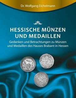 Hessische Münzen und Medaillen - Eichelmann, Wolfgang