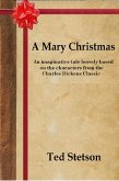A Mary Christmas (Christmas stories, #7) (eBook, ePUB) A Mary Christmas (Christmas stories, #7) (eBook, ePUB)