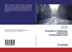 Chelowek i priroda: strategiq wzaimodejstwiq - Ochirov, Mihail;Shadarov, Bair;Cybikova, Lidiya