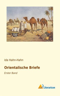 Orientalische Briefe - Hahn-Hahn, Ida Gräfin von