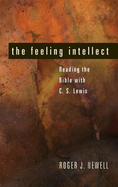 The Feeling Intellect - Newell, Roger J.