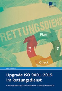 Upgrade ISO 9001:2015 im Rettungsdienst - Baumgartl, Birgit