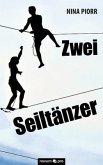 Zwei Seiltänzer