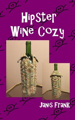 Cover Hipster Wine Cozy (eBook, ePUB)