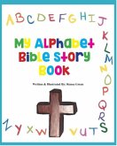 My Alphabet Bible Story Book