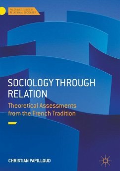 Sociology through Relation - Papilloud, Christian
