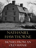 Mosses from an Old Manse (eBook, ePUB)