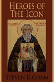 Heroes of the Icon (eBook, ePUB)