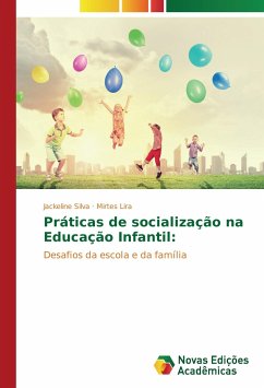 Práticas de socialização na Educação Infantil: