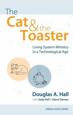 The Cat and the Toaster - Hall, Douglas A.; Hall, Judy; Daman, Steve