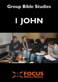 1 John Group Bible Studies (eBook, ePUB) - Leitch, James 1 John Group Bible Studies (eBook, ePUB) - Leitch, James