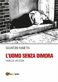 L'uomo senza dimora (eBook, PDF)