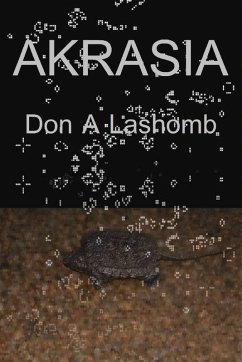 Akrasia (eBook, ePUB) - Lashomb, Don A