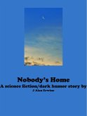 Nobody's Home (eBook, ePUB) Nobody's Home (eBook, ePUB)