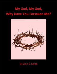Cover My God, My God, Why Have You Forsaken Me? (eBook, ePUB)
