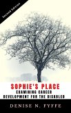 Sophie's Place: A Look at Career Development for the Disabled (Career Development Book Series, #2) (eBook, ePUB)