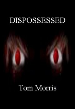 Dispossessed (eBook, ePUB) - Morris, Tom