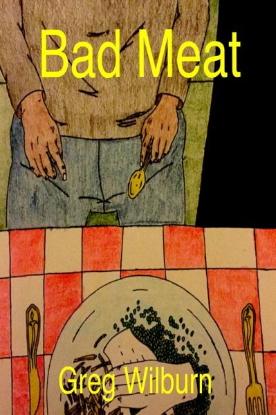 Bad Meat (eBook, ePUB) Bad Meat (eBook, ePUB)