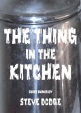 The Thing in the Kitchen (eBook, ePUB)