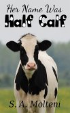 Her Name was Half Calf (eBook, ePUB)