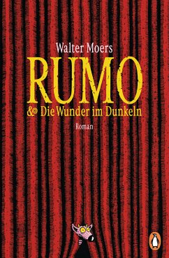 Rumo & Die Wunder im Dunkeln / Zamonien Bd.3 (eBook, ePUB) - Moers, Walter