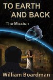 To Earth and Back (eBook, ePUB)