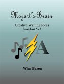 Mozart's Brain - Number 7 (eBook, ePUB) Mozart's Brain - Number 7 (eBook, ePUB)