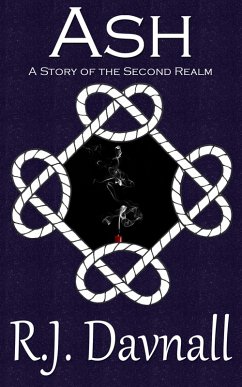 Ash (The Second Realm, #31) (eBook, ePUB) - Davnall, R. J.