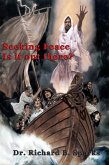 Seeking Peace Is It Out There? (eBook, ePUB)