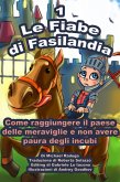 Le Fiabe di Fasilandia - 1 (eBook, ePUB) Le Fiabe di Fasilandia - 1 (eBook, ePUB)