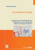 Gut studieren? Heute! (eBook, PDF)