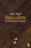 Ensel und Krete / Zamonien Bd.2 (eBook, ePUB)