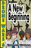 Drone Wars - Issue 6 - A New Beginning (The Drone Wars, #6) (eBook, ePUB)