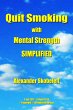 Quit Smoking with Mental Strength... - Bild 1