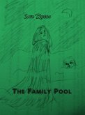 The Family Pool (Shortstory collection, #2) (eBook, ePUB)