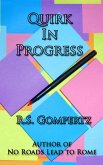 Quirk In Progress (eBook, ePUB)