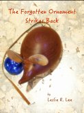 The Forgotten Ornament Strikes Back (eBook, ePUB)