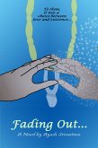 Fading Out... (eBook, ePUB)