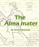 The Alma mater (eBook, ePUB)