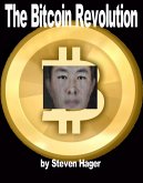 The Bitcoin Revolution (Adventures in Journalism, #14) (eBook, ePUB)