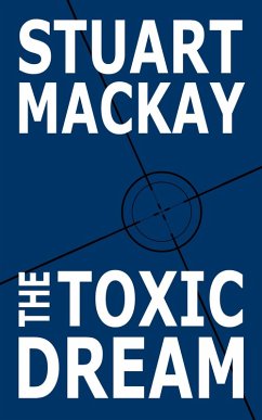Cover The Toxic Dream (eBook, ePUB)