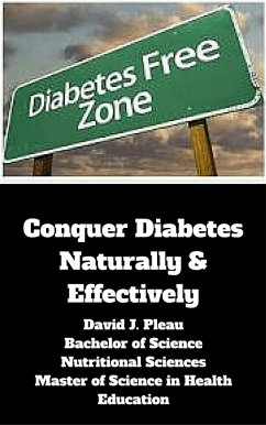 Cover Conquer Diabetes Naturally and Effectively (eBook, ePUB)