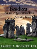 Boudicca Activity Book (The Legendary Women of World History: Activity Books, #1) (eBook, ePUB)